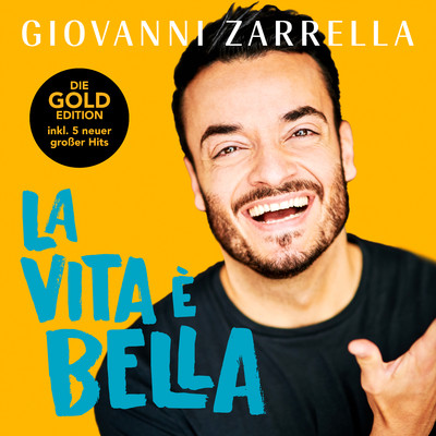 アルバム/La vita e bella (Gold-Edition)/Giovanni Zarrella