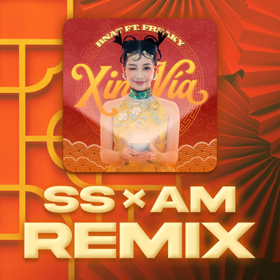 Xin Via (feat. Freaky) [SS x AM Remix]/BNAT