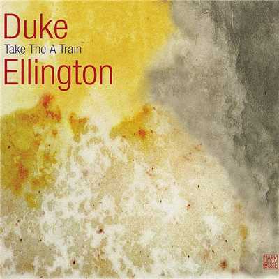アルバム/Take the ”A” Train/DUKE ELLINGTON