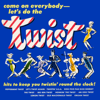 Come On Everybody. Let's Do the Twist (2021 Remaster from the Original Somerset Tapes)/Fats and the Chessmen