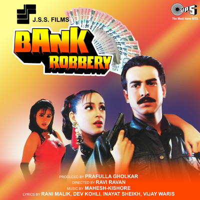Bank Robbery (Original Motion Picture Soundtrack)/Mahesh-Kishore