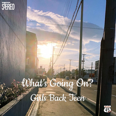 What's Going On？/Girls Back Teen