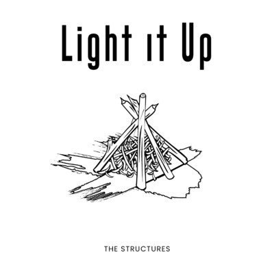 シングル/Light It Up/The Structures