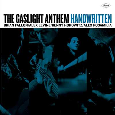 Blue Dahlia/The Gaslight Anthem