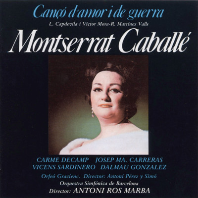 アルバム/Canco d'Amor i de Guerra/Montserrat Caballe