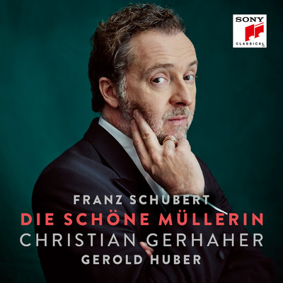 Schubert: Die schone Mullerin, D. 795/Christian Gerhaher