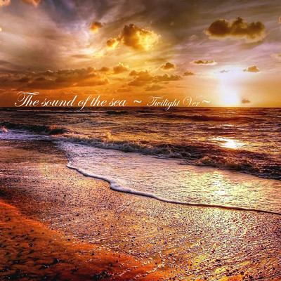 シングル/The sound of the sea Twilight 12/SOTS