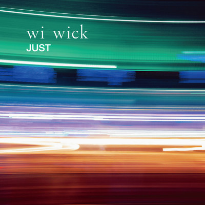 JUST/wi wick
