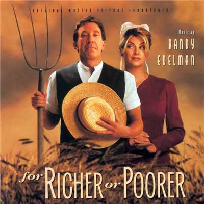 アルバム/For Richer Or Poorer (Original Motion Picture Soundtrack)/R. Edelman
