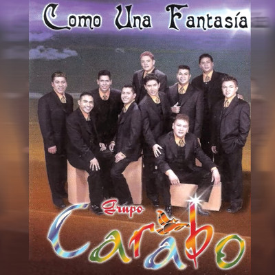 アルバム/Como Una Fantasia/Grupo Carabo