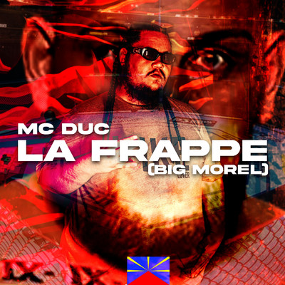 La Frappe (BIG MOREL)/Mc Duc