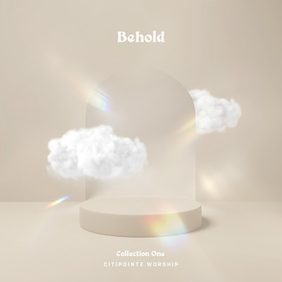 アルバム/Behold - Collection 1 (Live)/Citipointe Worship