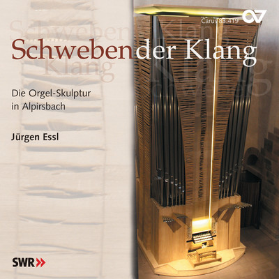 Schwebender Klang. Die Orgel-Skulptur in Alpirsbach/Jurgen Essl