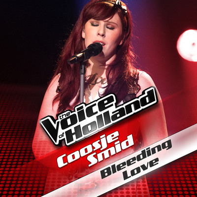 シングル/Bleeding Love (From The Voice Of Holland)/Coosje Smid