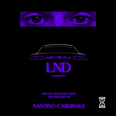 シングル/LND (Take Care Of U)/Santino Cardinale