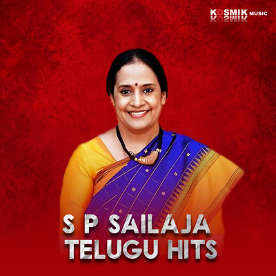 S P Sailaja Telugu Hits/S.P. Sailaja
