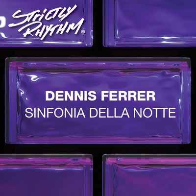 Sinfonia Della Notte (Gel Abril Remix)/Dennis Ferrer