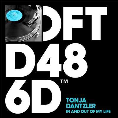 シングル/In And Out Of My Life (Armand Van Helden Mix)/Tonja Dantzler