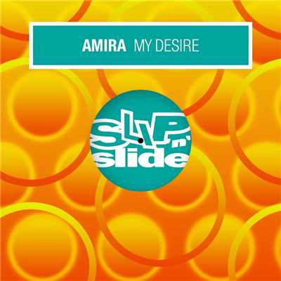 シングル/My Desire (Club Asylum CAP Dub)/Amira
