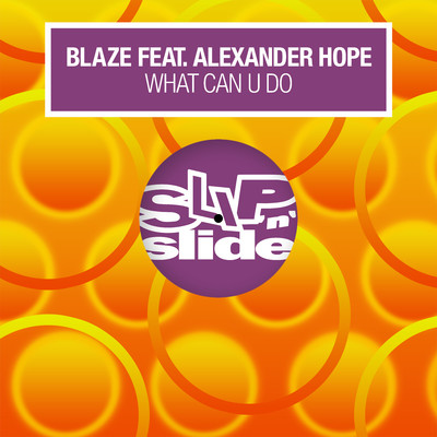 アルバム/What Can U Do (feat. Alexander Hope)/Blaze
