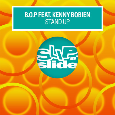 Stand Up (feat. Kenny Bobien) [B.O.P. If U Like It Hard]/B.O.P.