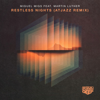 Restless Nights (feat. Martin Luther) [Atjazz Remix]/Miguel Migs