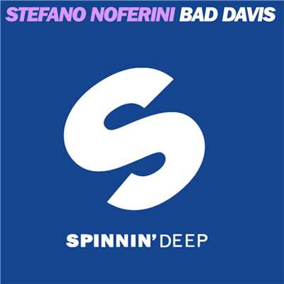 シングル/Bad Davis/Stefano Noferini