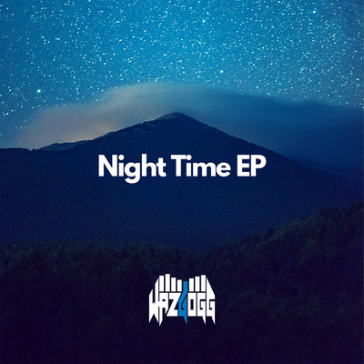 アルバム/Night Time EP/WAZGOGG