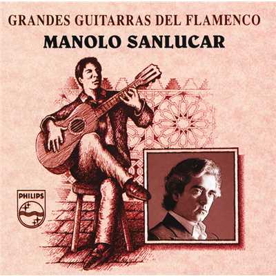 Manolo Sanlucar／Isidro Munoz Alcon