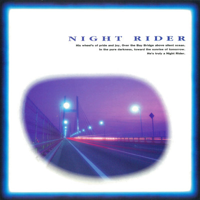 Night Rider/三原善隆