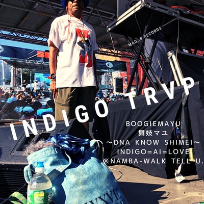 アルバム/INDIGO TRVP/Boogiemayu