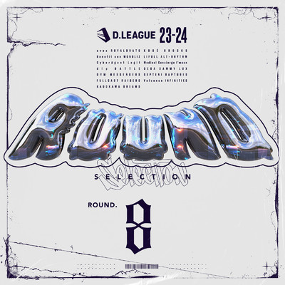 アルバム/D.LEAGUE 23 -24 SEASON - ROUND SELECTION - ROUND.8/Various Artists
