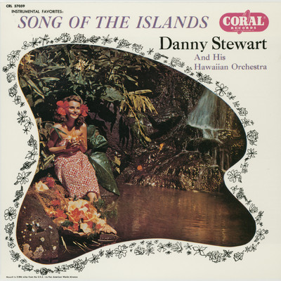 Lovely Hula Hands/Danny Stewart and His Islanders