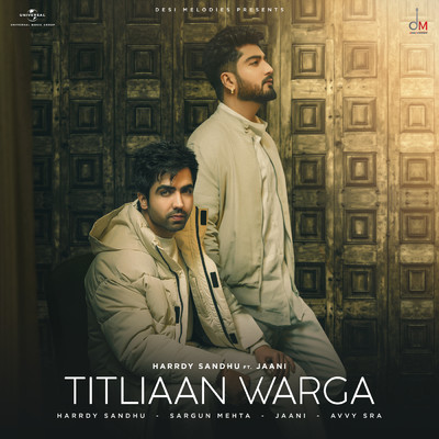 Titliaan Warga (featuring Jaani, Sargun Mehta)/Harrdy Sandhu