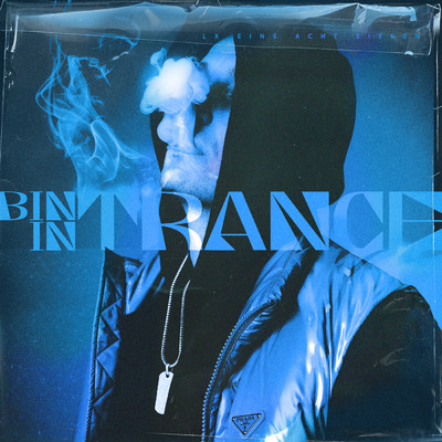 シングル/Bin in Trance (Explicit)/LX