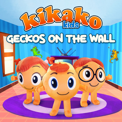 シングル/Geckos On The Wall/Kikako Kids