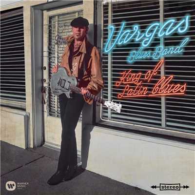 The King of The Latin Blues (feat. Steve Hunter & Bobby Alexander)/Vargas Blues Band
