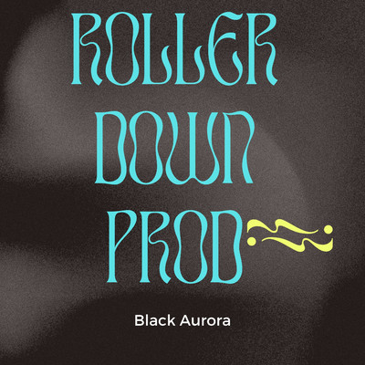 Roller Down Prod