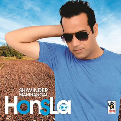 Honsla/Shavinder Mahinangal
