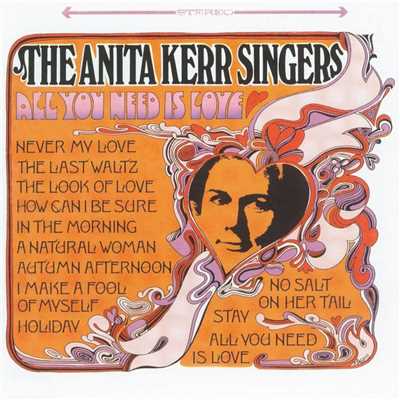 アルバム/All You Need Is Love/The Anita Kerr Singers