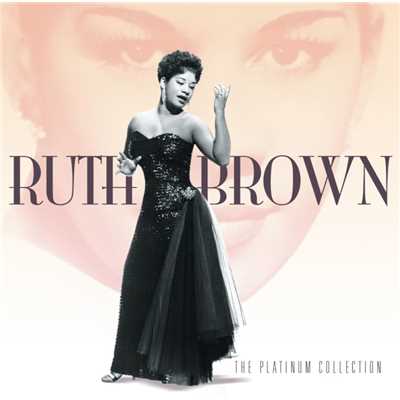アルバム/The Platinum Collection/Ruth Brown