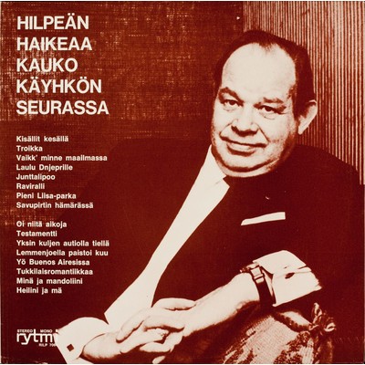 アルバム/Hilpean haikeaa Kauko Kayhkon seurassa/Kauko Kayhko