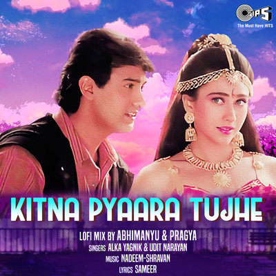 Kitna Pyaara Tujhe Rabne Banaya (Lofi Mix)/Alka Yagnik & Udit Narayan