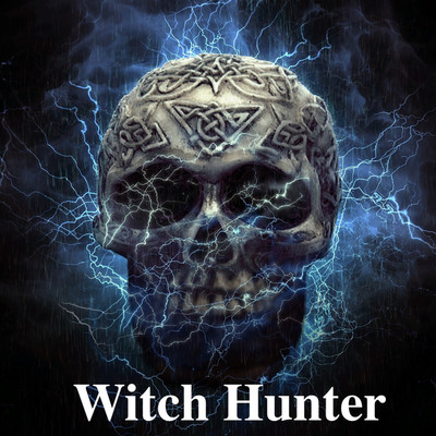 Witch Hunter/三宅章仁
