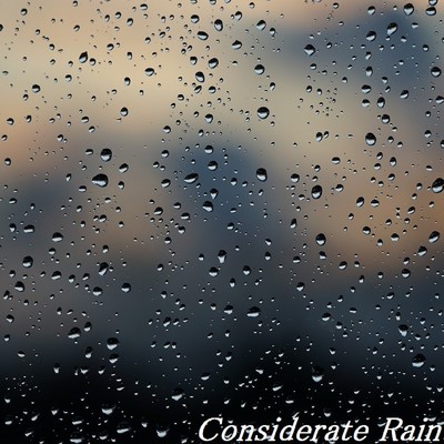 シングル/Considerate Rain/TandL