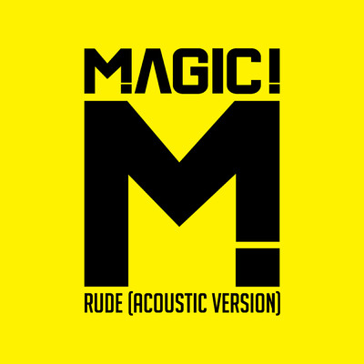 シングル/Rude (Acoustic)/MAGIC！