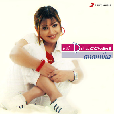 アルバム/Hai Dil Deewana/Anamika