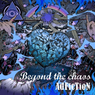 Beyond the chaos/AdFicTioN