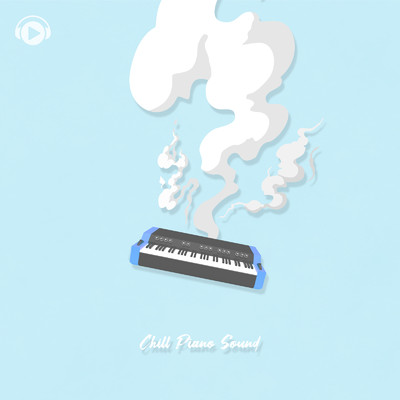 Chill Piano Sound/ALL BGM CHANNEL