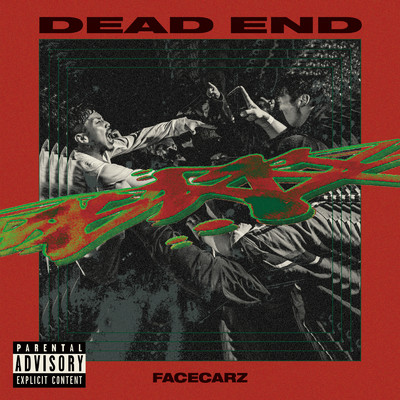 DEAD END/FACECARZ